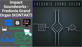 Impact Soundworks – Fredonia Grand Organ (KONTAKT) Windows Download 