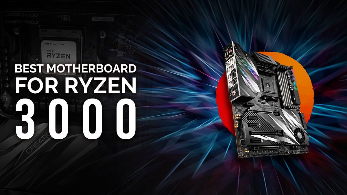 Best Motherboards for 3rd Gen AMD Ryzen 