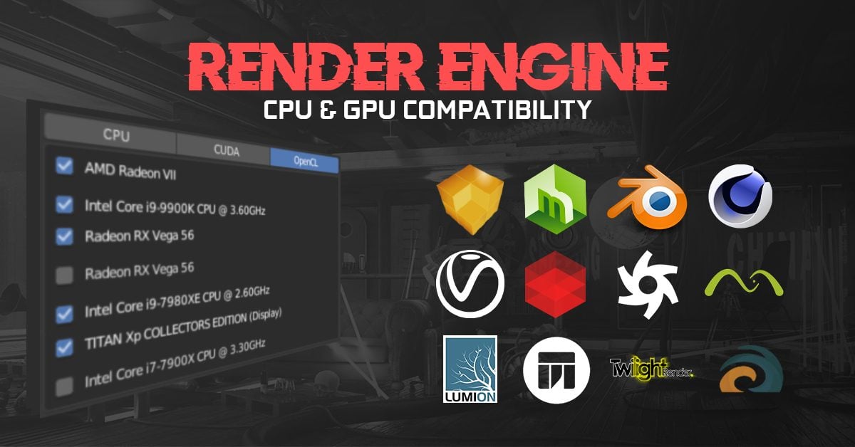 Render Engine Hardware Compatibility 