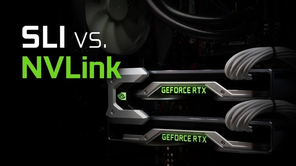 NVLink vs. SLI and Multiple GPUs Is it worth it?