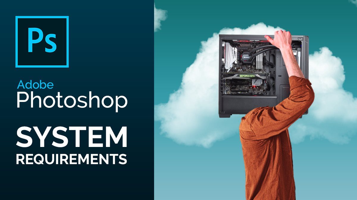 photoshop cs 2020 system requirements