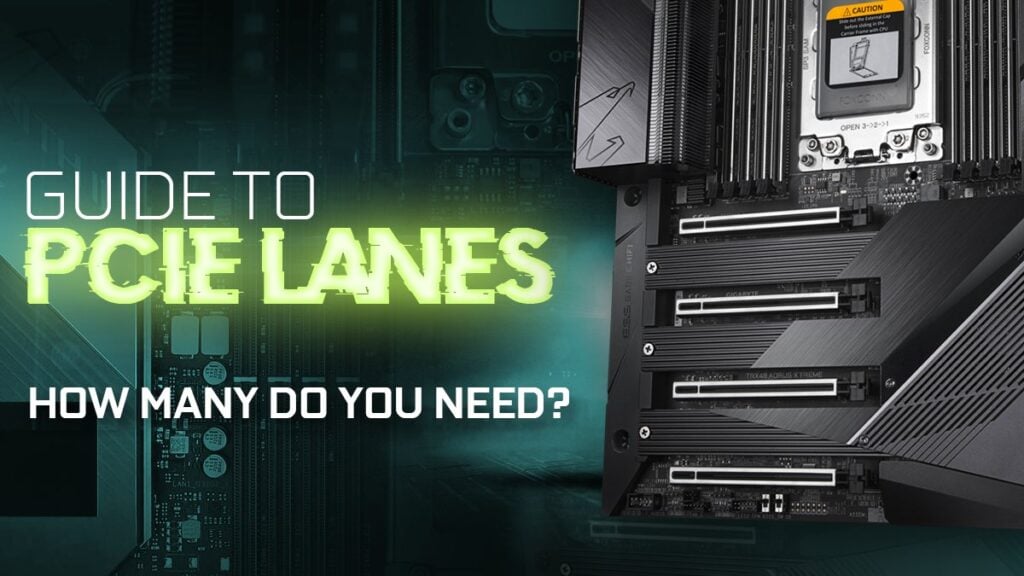 guide-to-pcie-lanes-how-many-do-you-need-for-your-workload