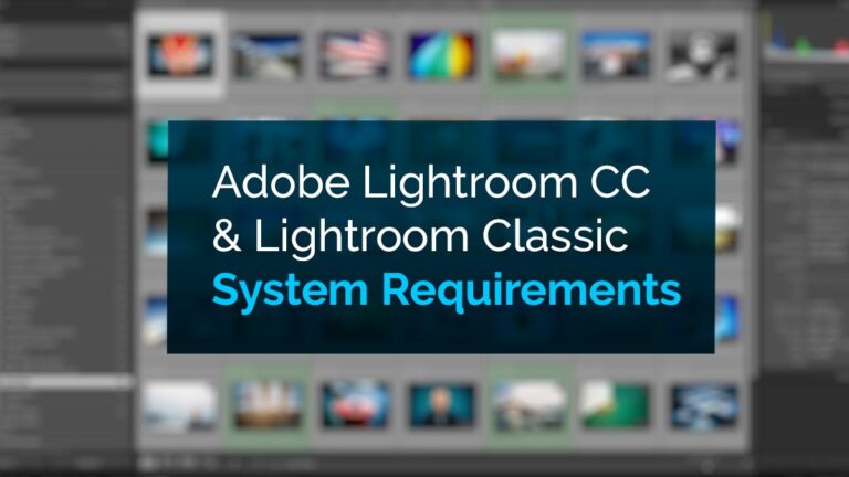 lightroom classic system requirements