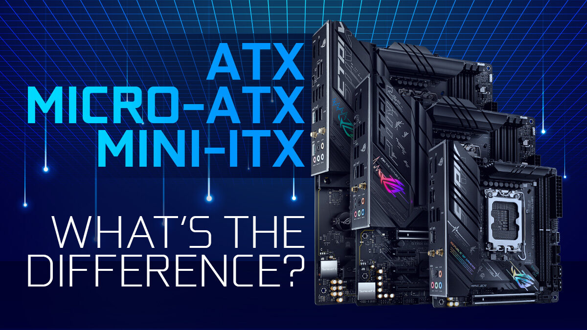 ATX vs MicroATX vs MiniITX What’s the Difference?