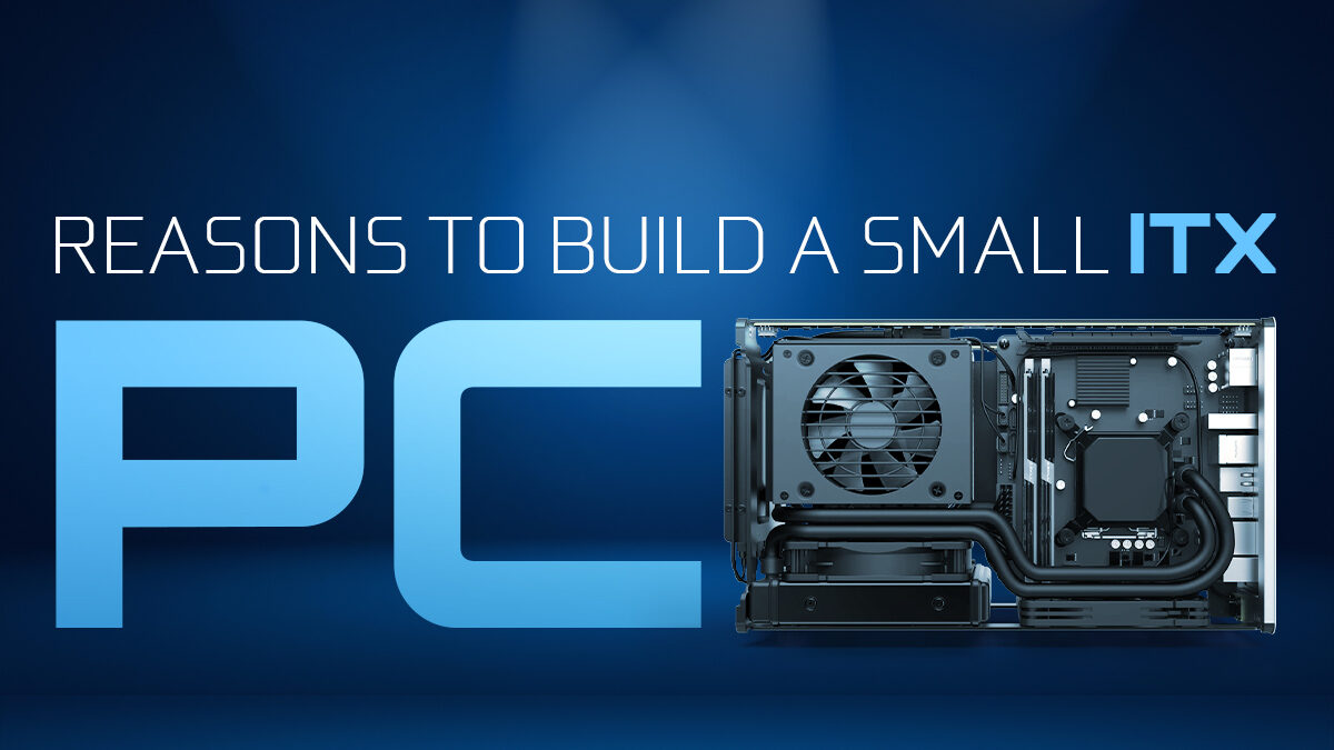 The Pros and Cons of Building a Mini-ITX PC, by xComp PC