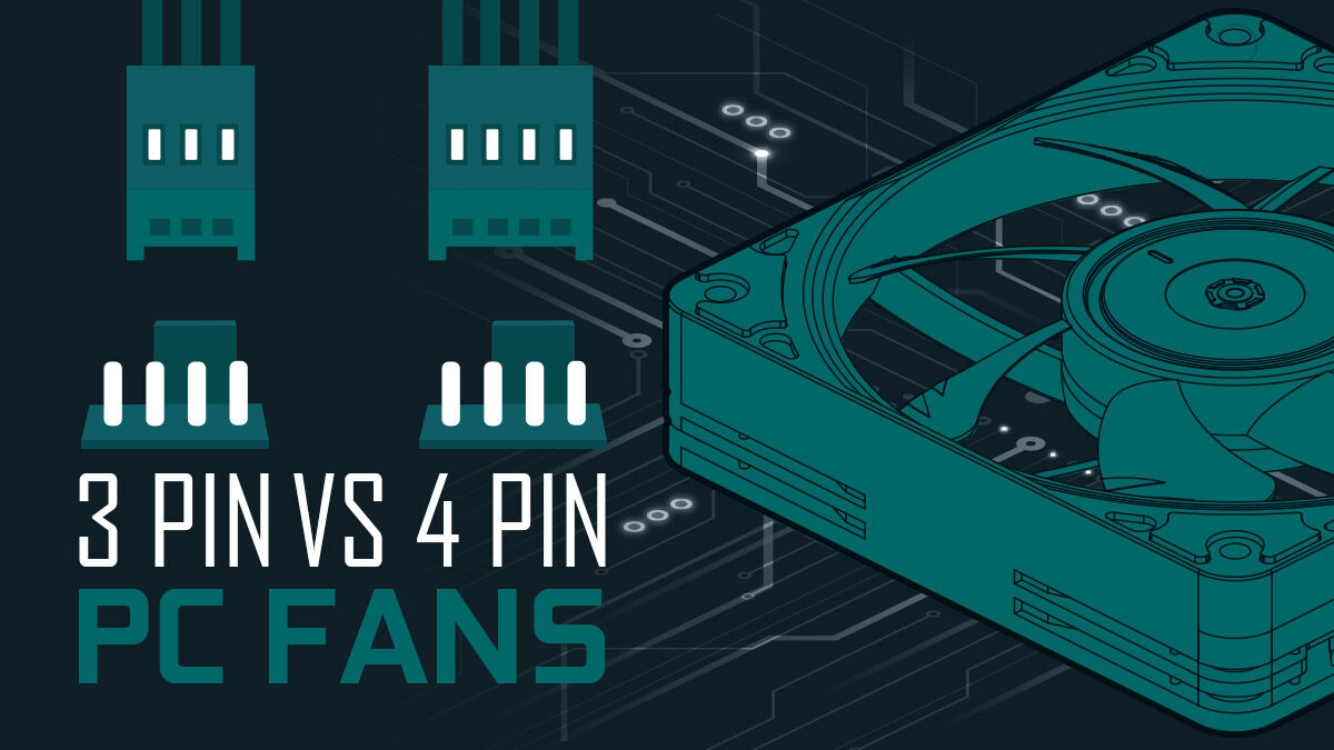 3-Pin vs 4-Pin PC/Case Fans Compared [Differences & Which you'll need]
