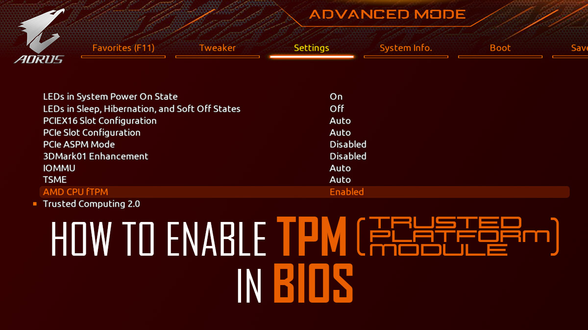 How To Enable TPM (2.0) In BIOS